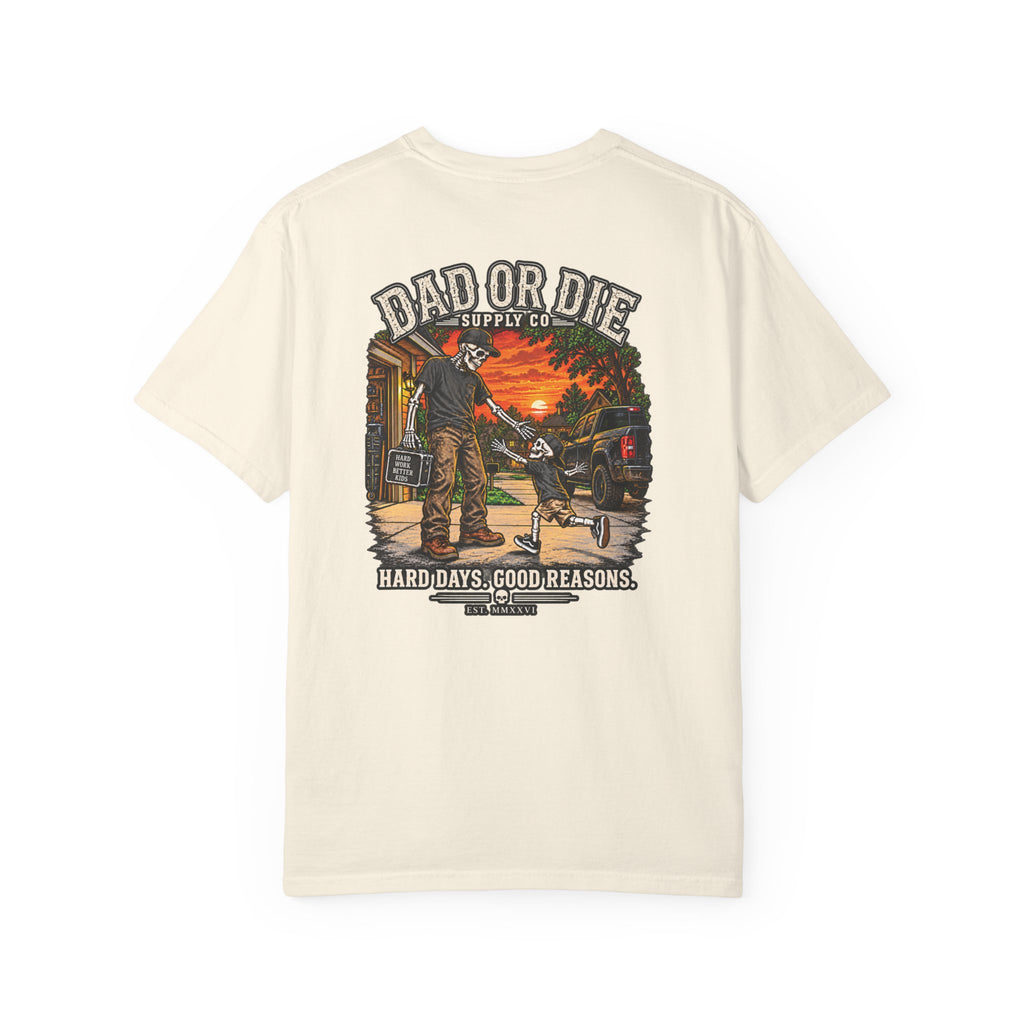 Hard Days Good Reasons Tee