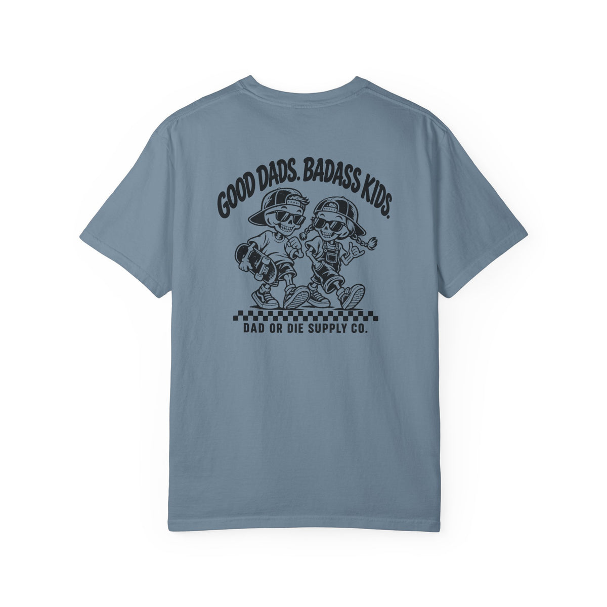 Good Dads Badass Kids Tee