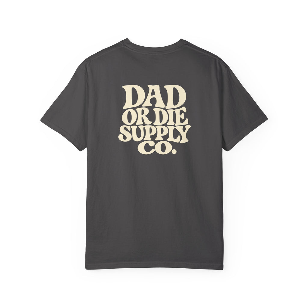 Dad or Die Wavy Tee