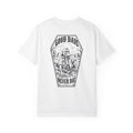 Good Dads Never Die Coffin Tee