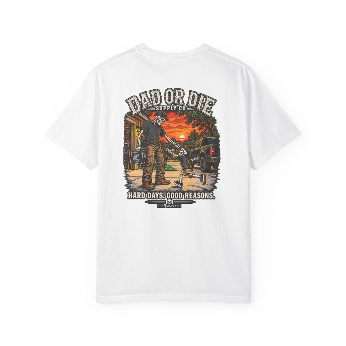 Hard Days Good Reasons Tee