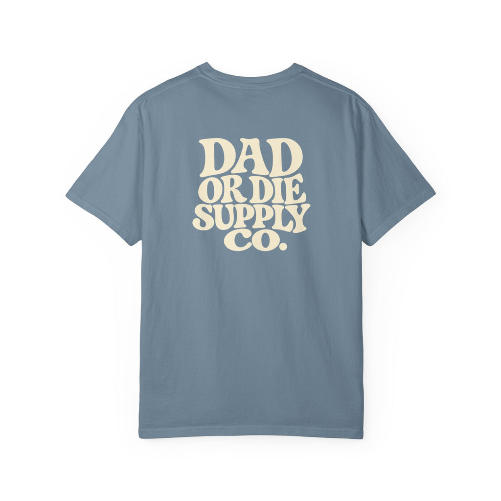 Dad or Die Wavy Tee