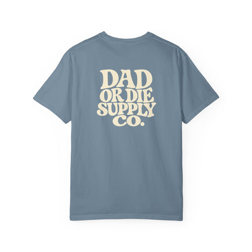 Dad or Die Wavy Tee