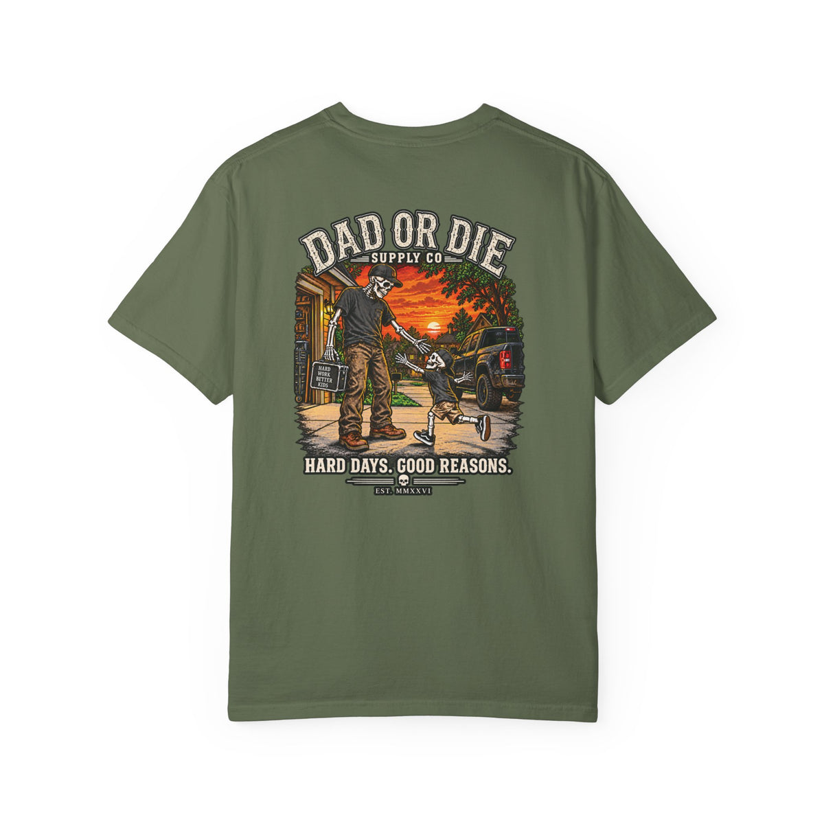 Hard Days Good Reasons Tee