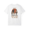 'Til the End Tee