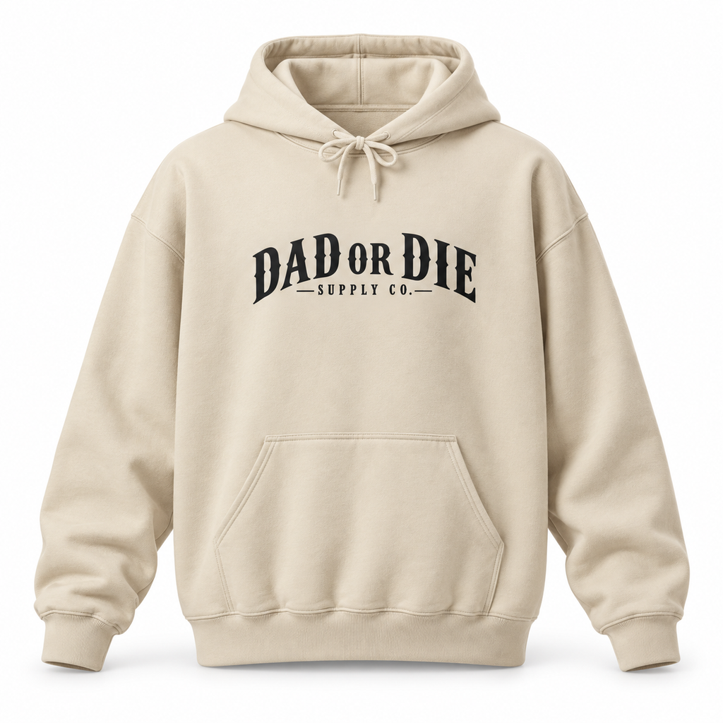 Dad or Die Outlaw Hoodie